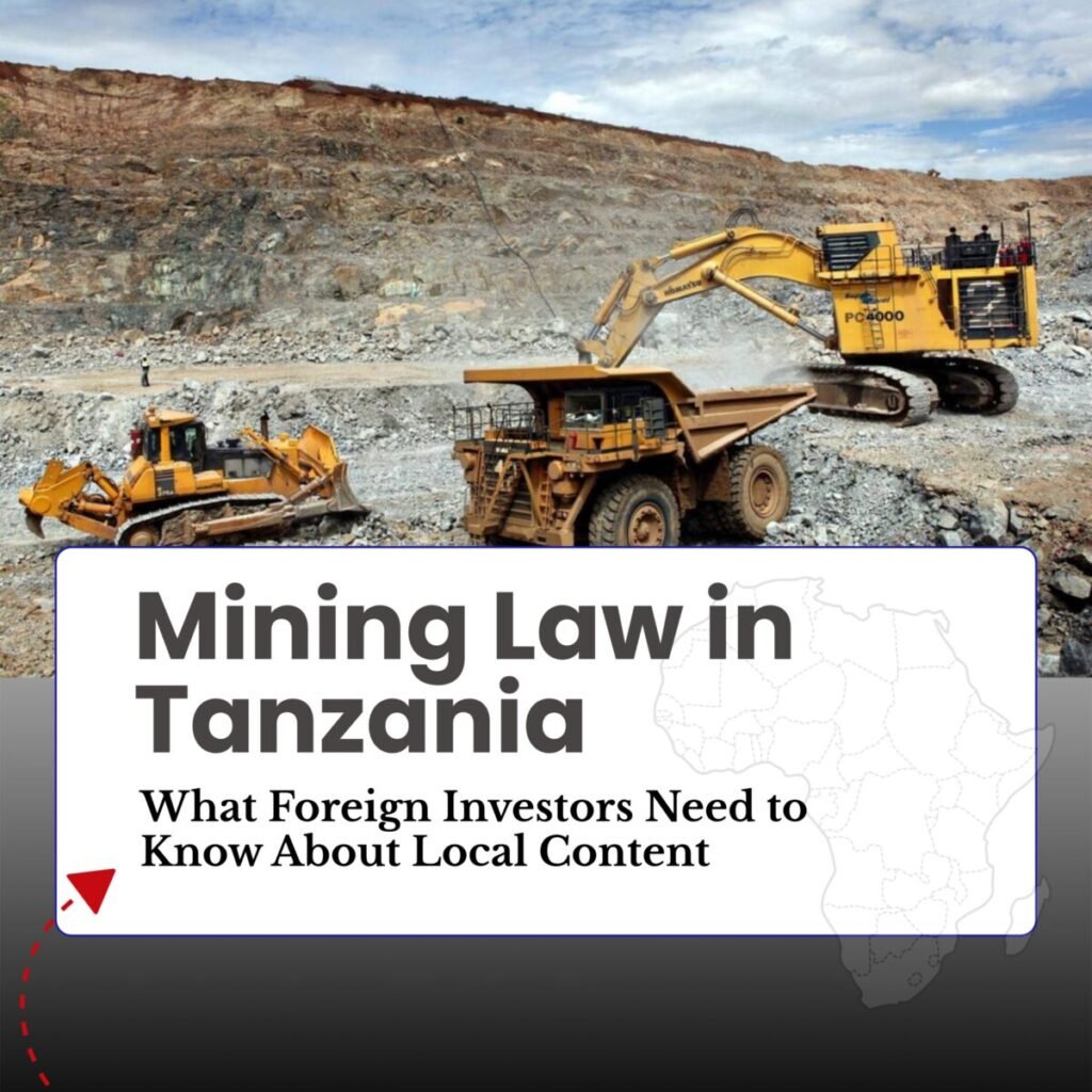 mining law Tanzania foreign investor guide